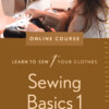Sewing Basics 1